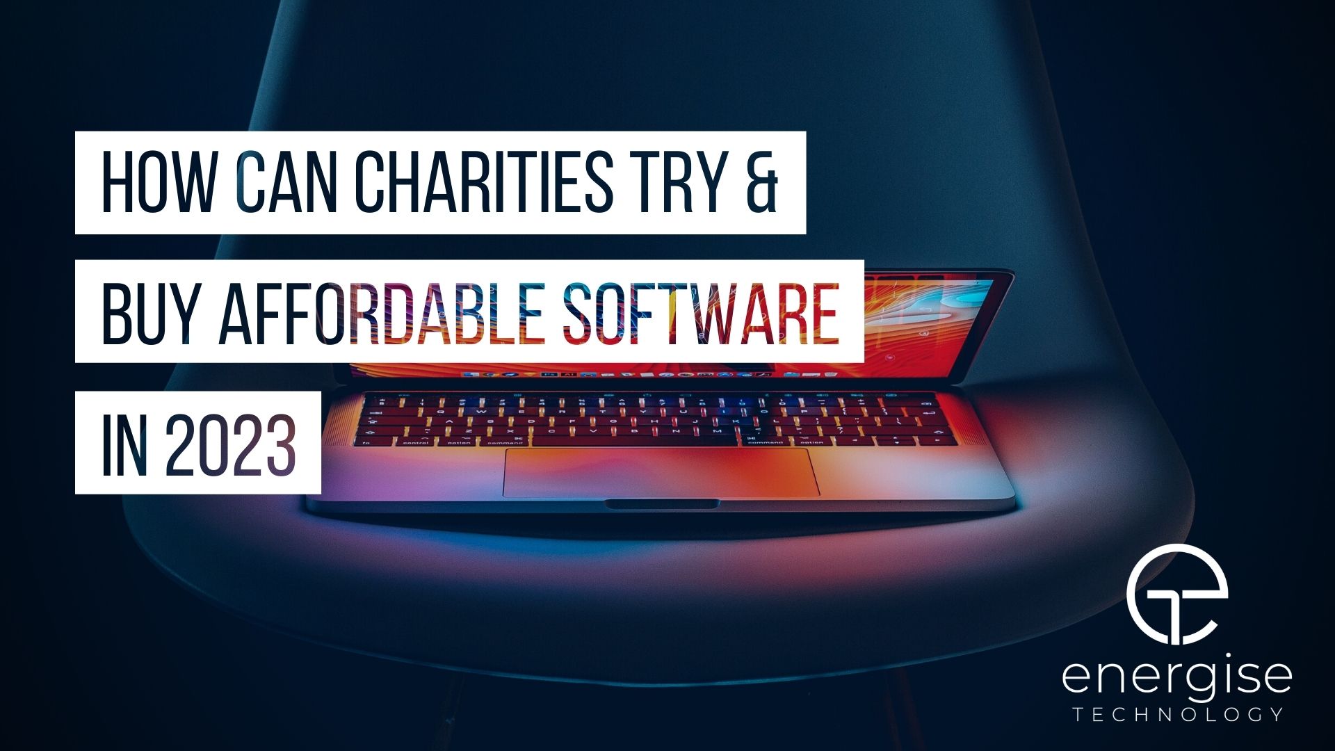 Cost of Living: How can charities try & buy affordable tech products in 2023?